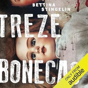 Treze-Bonecas-Thirteen-Dolls