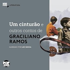 Um-cinturao-e-outros-contos-de-Graciliano-Ramos
