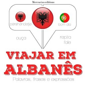 Viajar-em-albanes-Ouca.-Repita.-Fale
